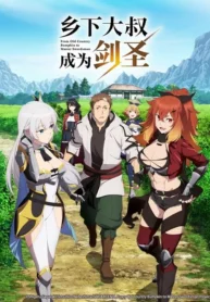 Katainaka-no-Ossan-Kensei-ni-Naru-Todos-os-Episodios-Online-Goyabu.webp